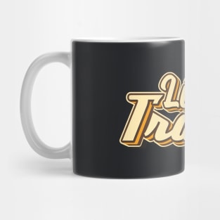 Live to Travel typography Mug